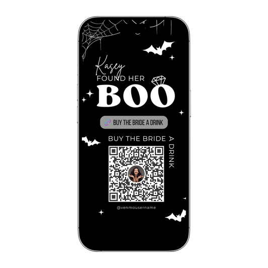She Found Her Boo Buy the Bride a Drink Template (Digital Download)