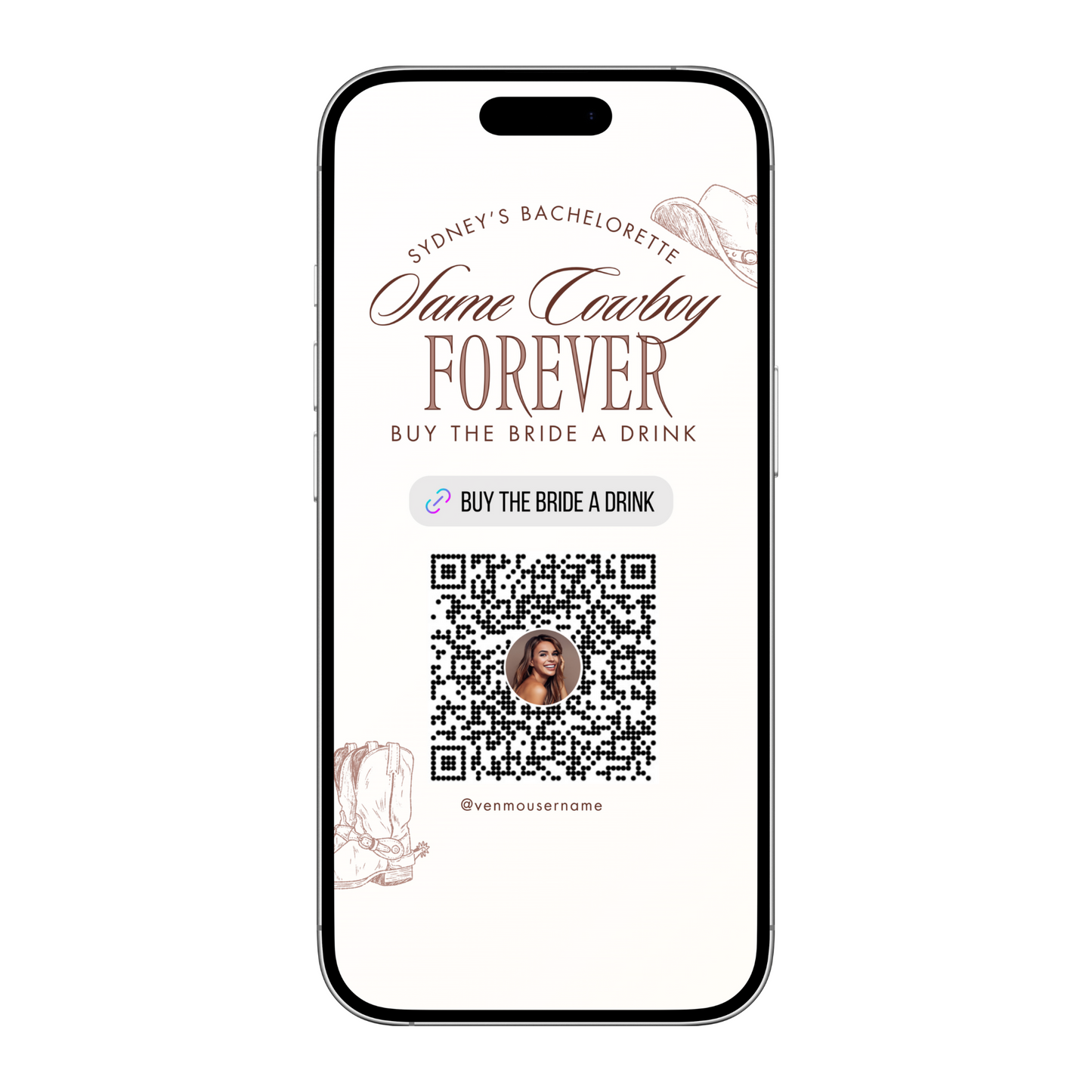 Same Cowboy Forever Buy the Bride a Drink Template (Digital Download)