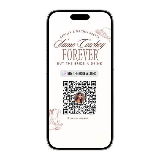 Same Cowboy Forever Buy the Bride a Drink Template (Digital Download)