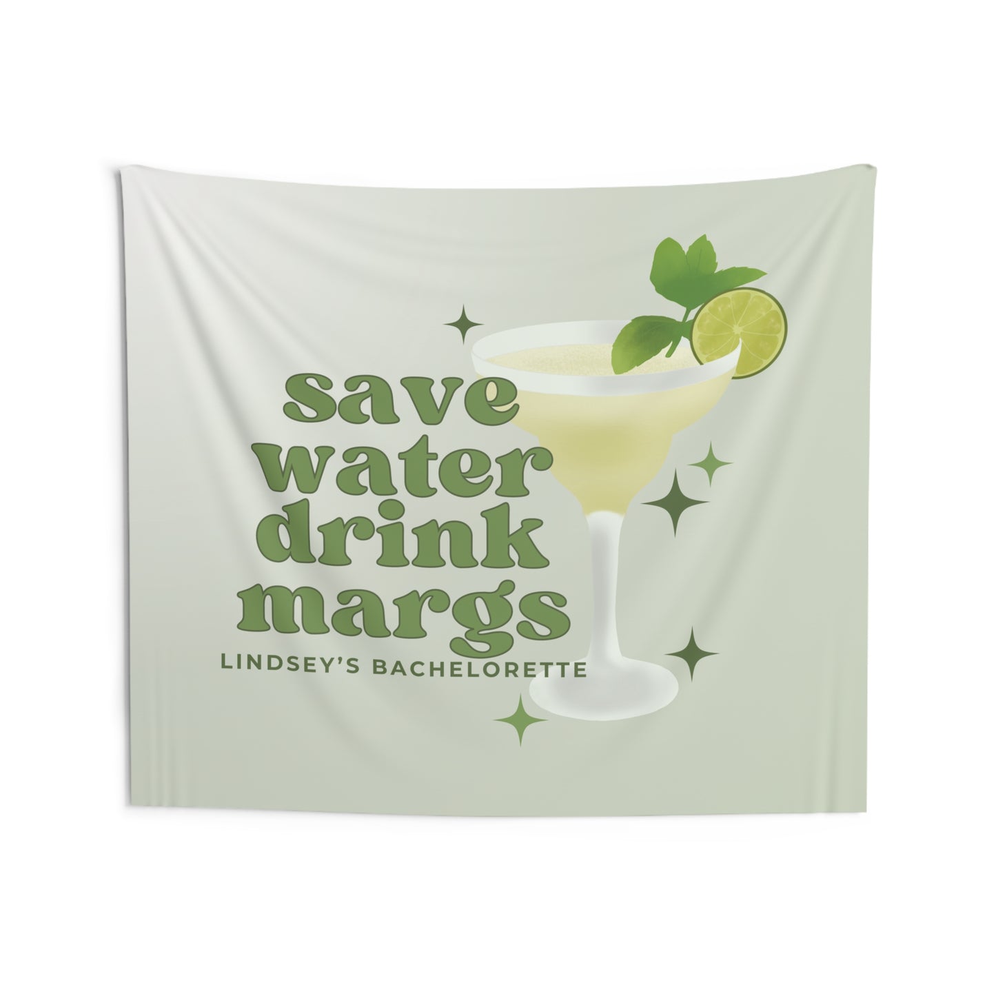 Save Water Drink Margs Bachelorette Party Banner