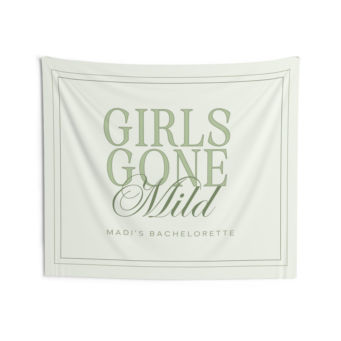 Girls Gone Mild Bachelorette Party Banner - Green