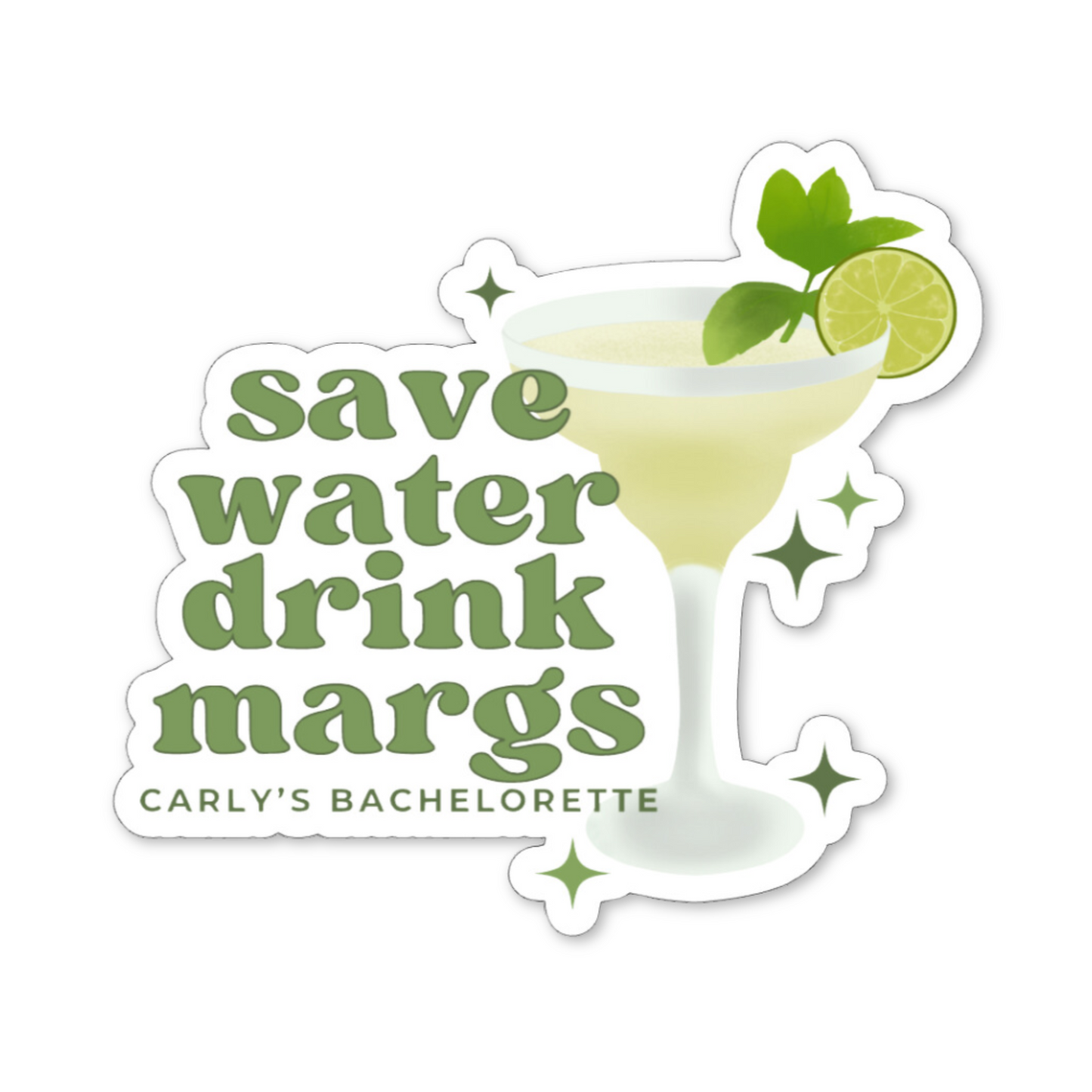Save Water Drink Margs Bachelorette Party Sticker