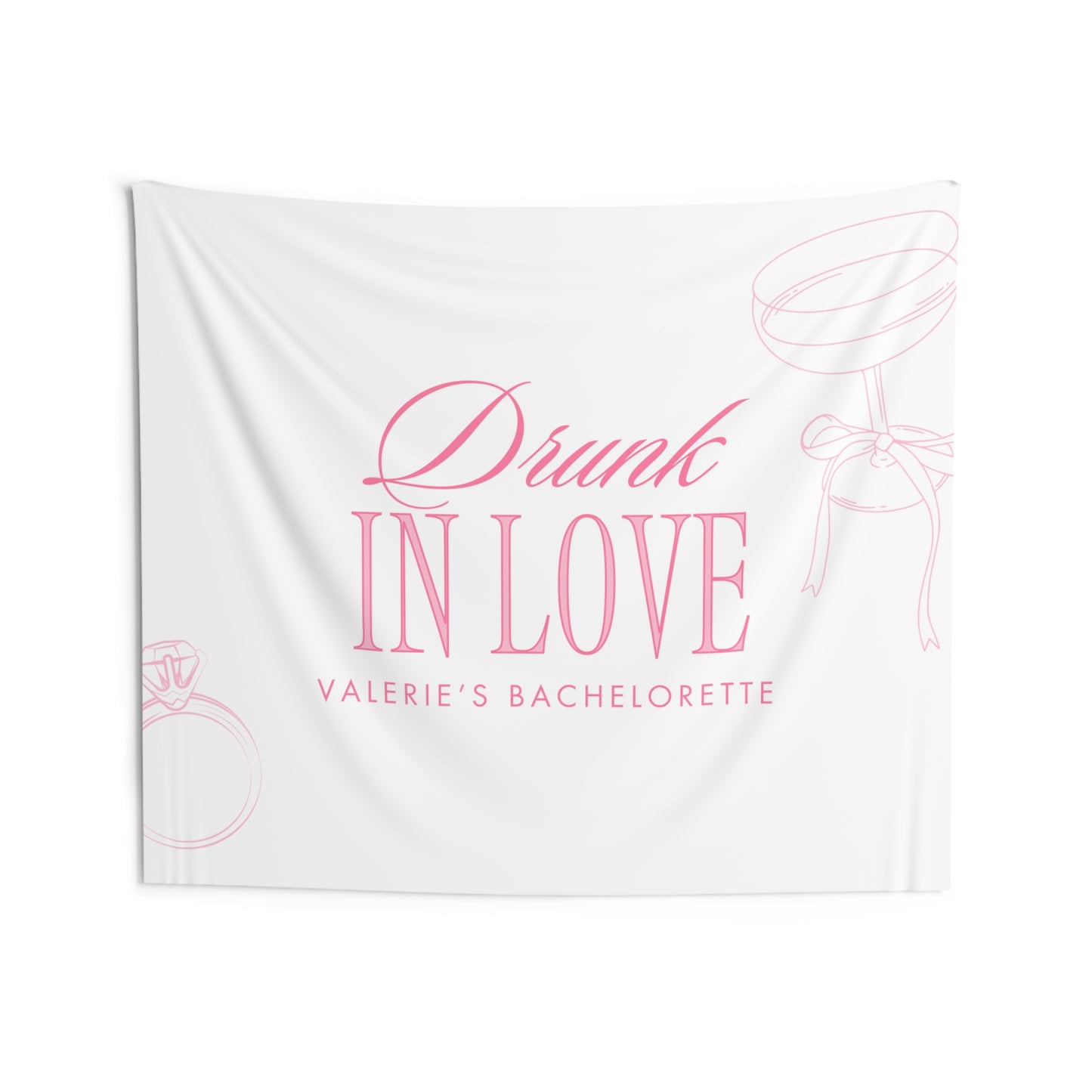 Drunk in Love Bachelorette Party Banner