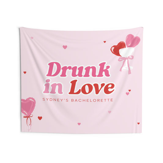 Drunk in Love Bachelorette Party Banner - Pink and Red Hearts