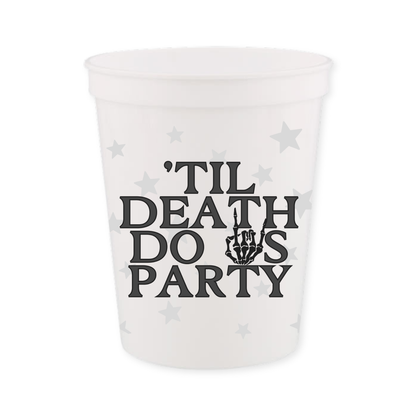 Til Death Do Us Party Bachelorette Cup